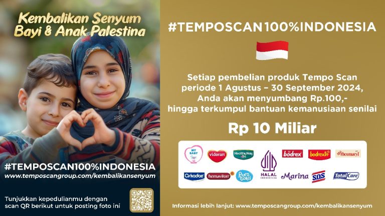 Program Tempo Scan 100% INDONESIA Mengajak Masyarakat Berpartisipasi melalui Misi Bantuan Kemanusiaan “Kembalikan Senyum Bayi dan Anak Palestina” (foto : ist)